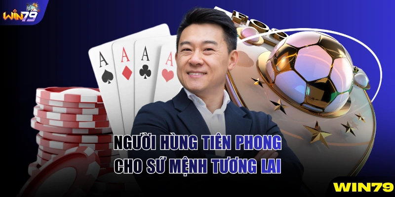 Người hùng tiên phong cho sứ mệnh tương lai