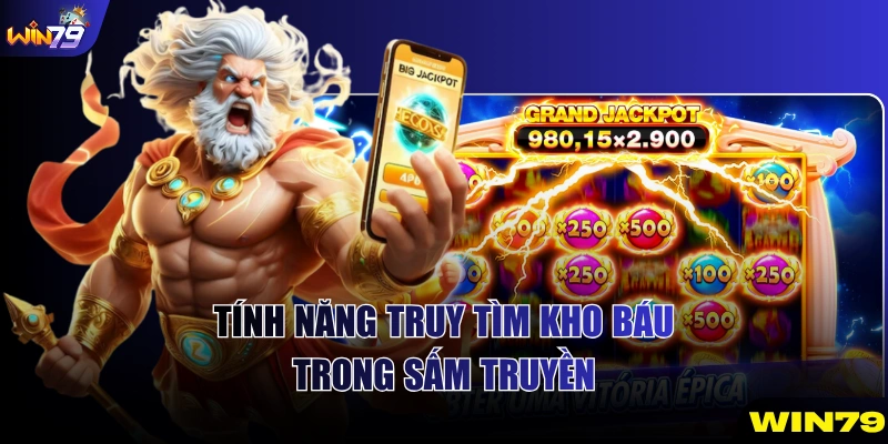 Tính năng truy tìm kho báu trong Sấm Truyền