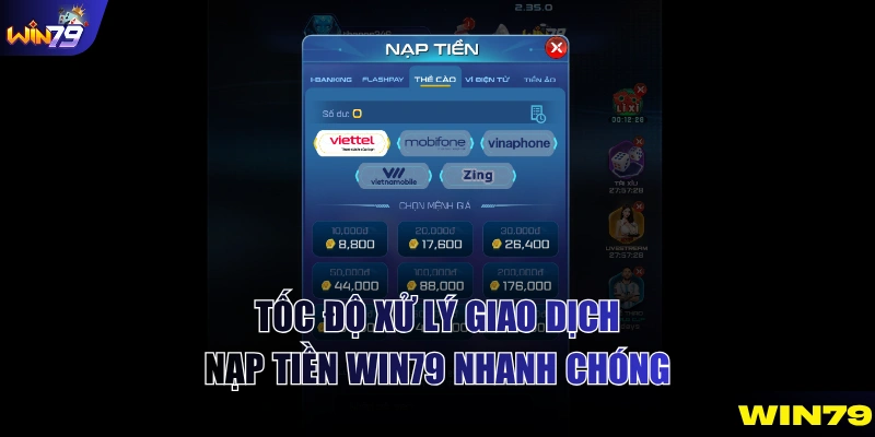 Tốc độ xử lý giao dịch nạp tiền WIN79 nhanh chóng