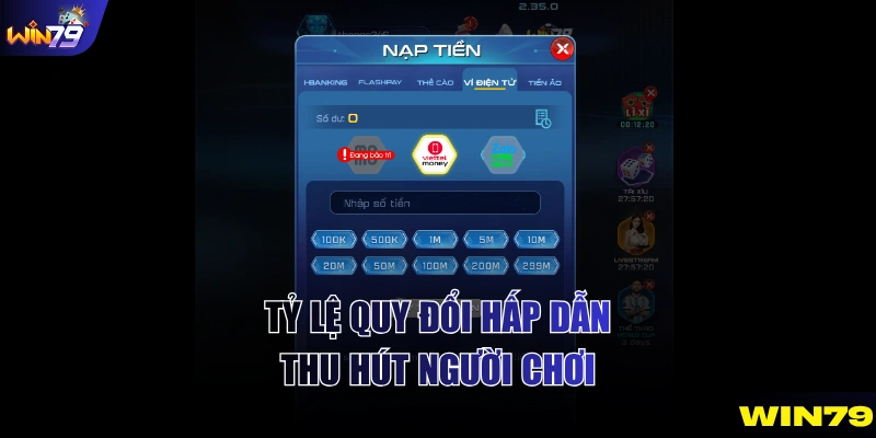 Tỷ lệ quy đổi hấp dẫn thu hút người chơi
